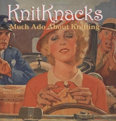 KnitKnacks: Much Ado About Knitting