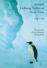 Frank Todd 10,001 Titillating Tidbits of Avian Trivia (Taschenbuch)