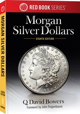 Red Book Series #1: Morgan Silver Dollars, 8th Edition - History & Values