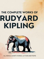 The Complete Works Of Rudyard Kipling | Rudyard Kipling | Buch | Englisch | 2026