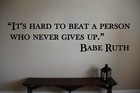 Babe Ruth Yankees Hard to Beat Baseball Wall Quote Sports Vinyl Sticker Decal