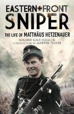 Roland Kaltenegger Eastern Front Sniper (Taschenbuch) Greenhill Sniper Library