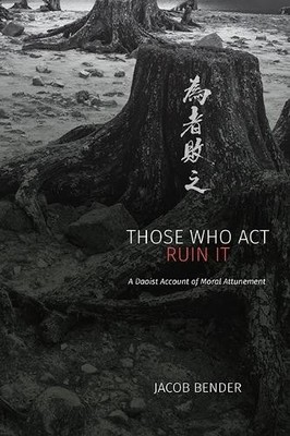 Jacob Bender Those Who Act Ruin It (Copertina rigida) | eBay