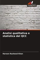 Haroon Rasheed Khan | Analisi Qualitativa E Statistica Del QCC | Taschenbuch