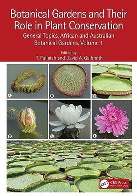 CRC Press - Botanical Gardens and Their Role in Plant Conservation   G - H245z