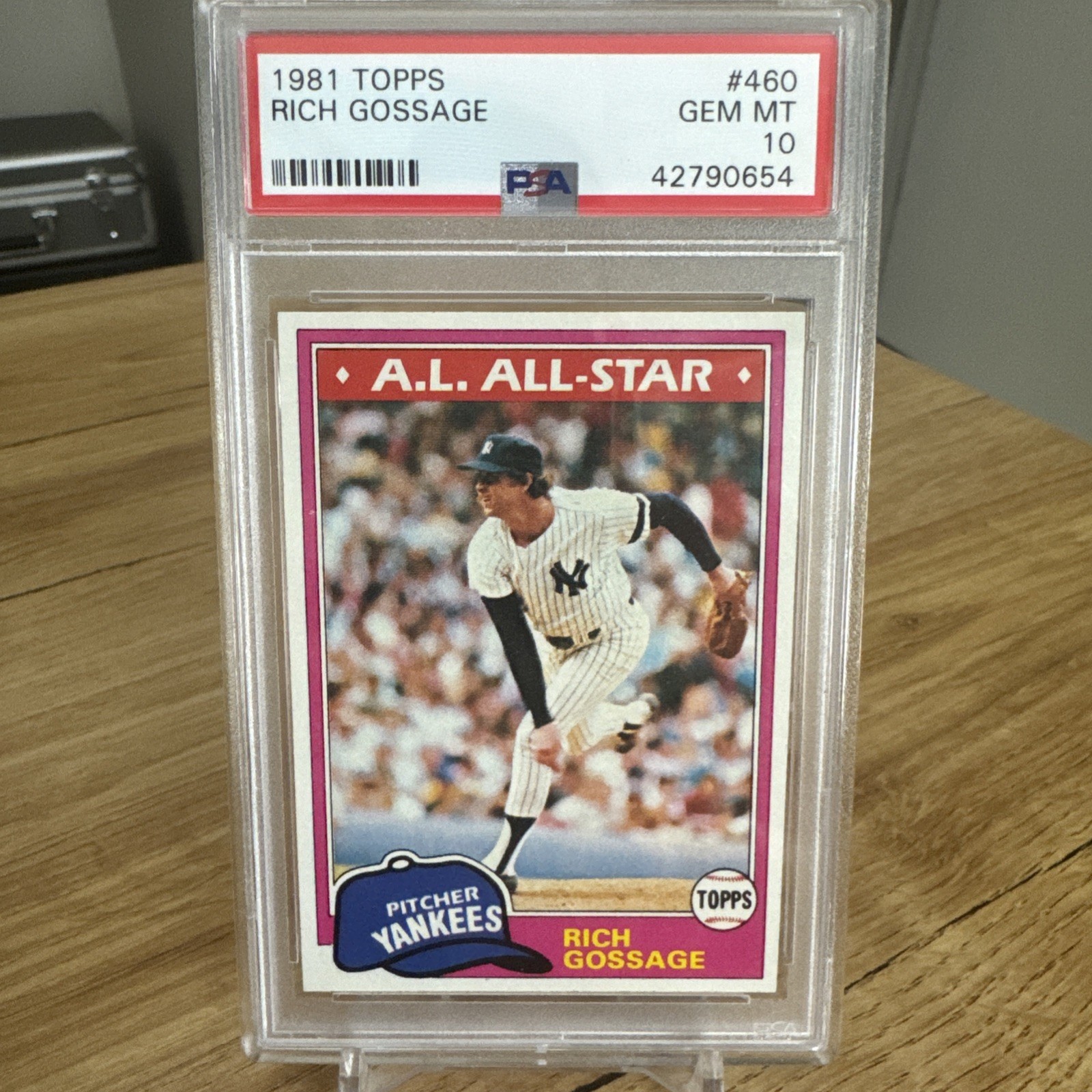 1981 Topps Baseball #460 Rich (Goose) Gossage PSA 10 GEM MINT Yankees All Star