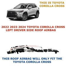 2022 2023 2024 Toyota Corolla Cross left side roof airbag