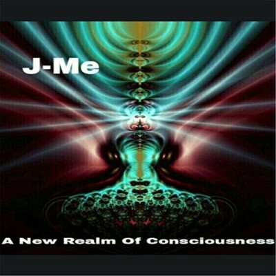 A New Realm of Conciousness by J-Me (CD, 2016)