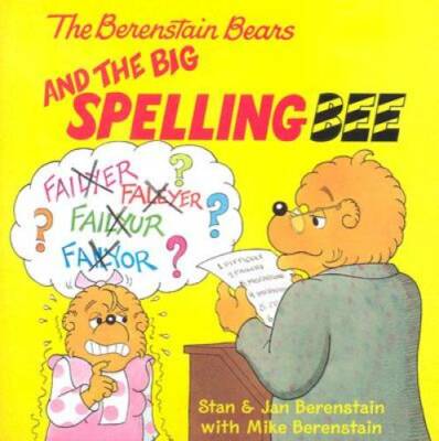 The Berenstain Bears and the Big Spelling Bee - Paperback - GOOD