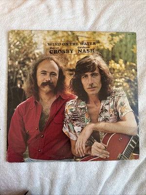 David Crosby Graham Nash Wind On The Water LP Vinyl Record Album
