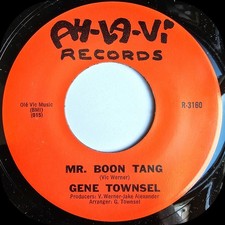 Gene Townsel Mr Boon Tang Ah La Vi Northern Rare Soul Oldie