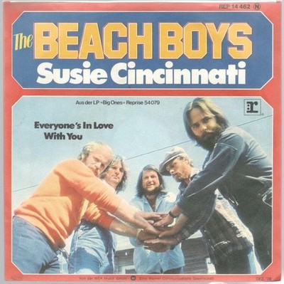 The Beach Boys: Susie Cincinnati / Everyone's In Love With You