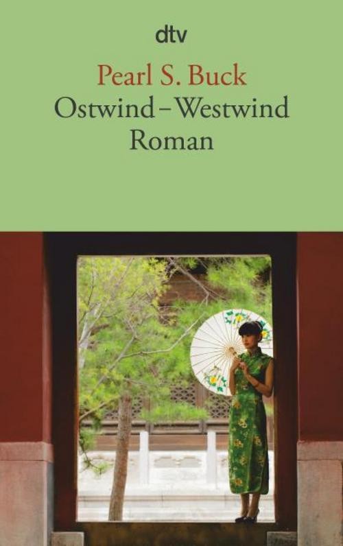 Ostwind - Westwind Pearl S. Buck