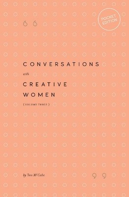 Tess McCabe Conversations with Creative Women (Taschenbuch)