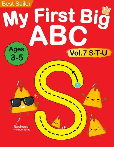 My First Big ABC Book Vol.7: Preschool Homeschool Educational Activity Workbo...