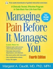 Managing Pain Before It Manages You, Third Edition - Paperback - GOOD
