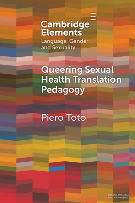 Queering Sexual Health Translation Pedagogy Toto Paperback 9781009220989