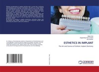 Esthetics In Implant | The Art And Science Of Esthetic Implant Dentistry | Buch