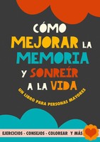 CóMo Mejorar La Memoria Y SonreíR A La Vida Grete Garrido Taschenbuch Spanisch