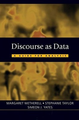 Discourse as Data: A Guide for Analysis (Published in association with The Open