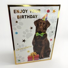 Dog Themed Birthday card - Chocolate Labrador - For People Or Dogs Birthdays! 🥰