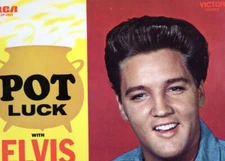 Elvis Presley - Pot Luck with Elvis Vinyl LP