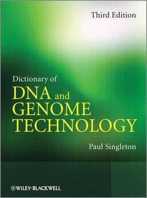 Paul Singleton Dictionary of DNA and Genome Technology (Paperback) (UK IMPORT)