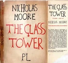 Moore, Nicholas  THE GLASS TOWER 1944 Hardback BOOK