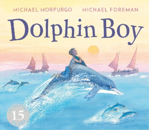 Michael Morpurgo Dolphin Boy (Tascabile)