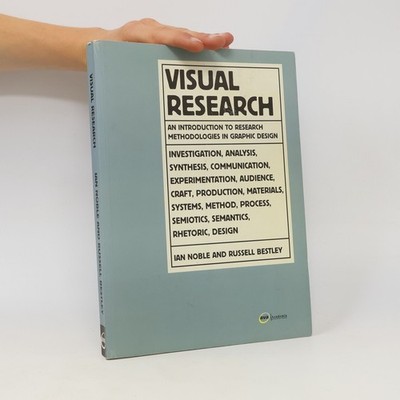 Visual Research: An Introduction to Research Methodologies in Graphic Design