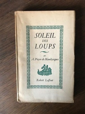 A. Paige des Auges - Soleil Des Wolfes / Robert Laffont 1951