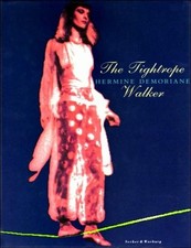 The Tightrope Walker-Hermine Demoriane