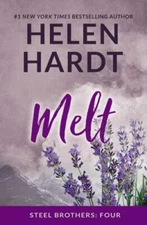 Melt (Steel Brothers Saga) - Paperback By Hardt, Helen - GOOD