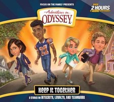 Keep It Together (Adventures in Odyssey) - Au...