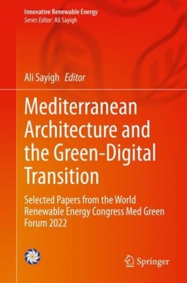 Sayigh - Mediterranean Architecture and the Green-Digital Transition   - X555z