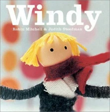 Windy by Robin Mitchell Cranfield; Judith Steedman