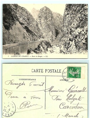 S04-6421, GORGES DU CHABET, ROUTE DE BOUGIE, FRANCE 1912 POSTMARKED, POSTCARD