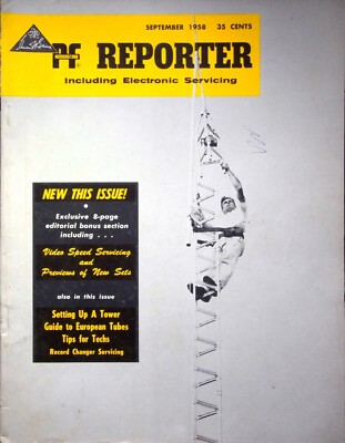 SETTING UP A TOWER - PF REPORTER, SEPTEMBER 1958 VOLUME 8, NO.9