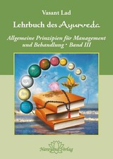 Vasant Lad Lehrbuch des Ayurveda - Band 3