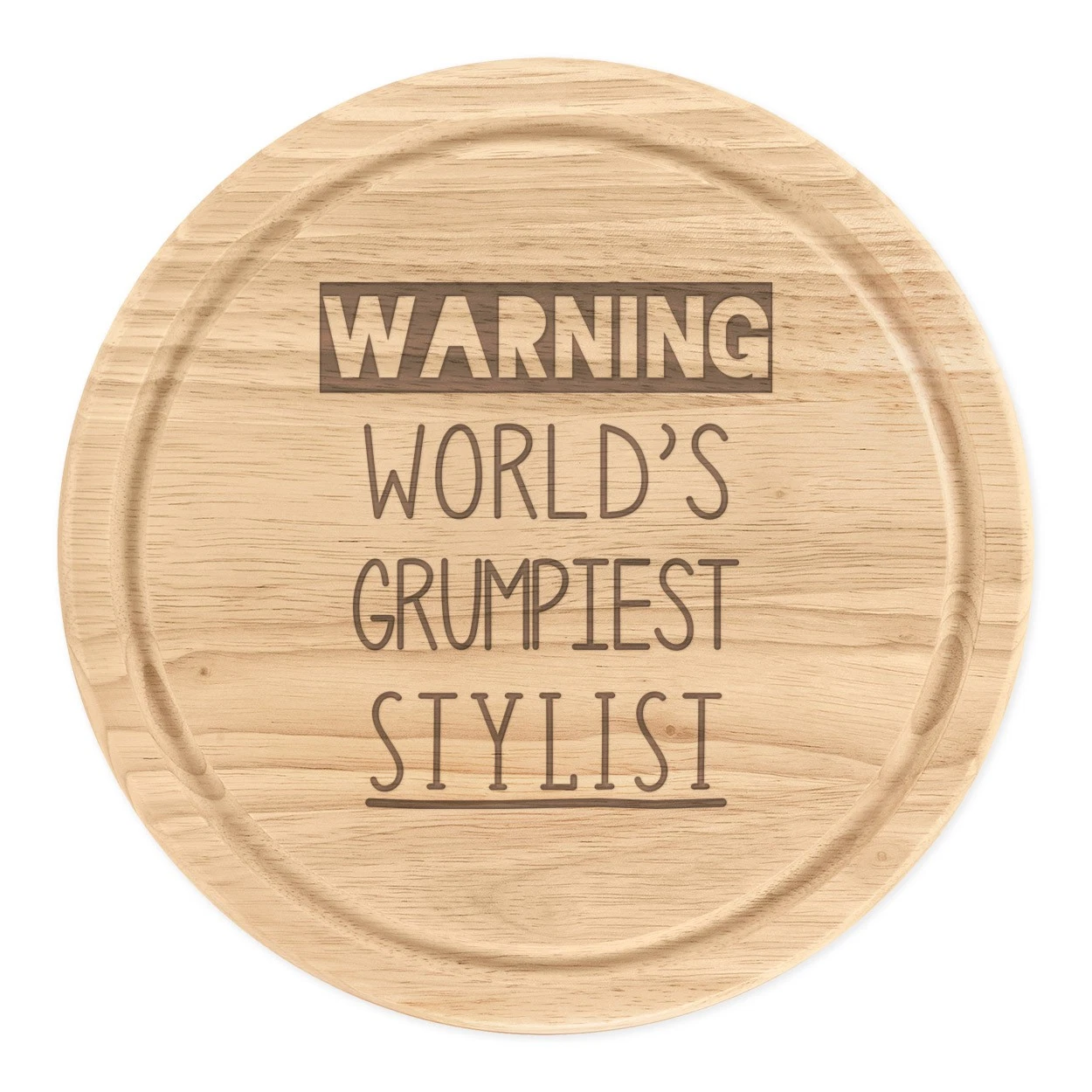 Warning World's Grumpiest Stylist Round Chopping Cheese Board Best Hairdresser
