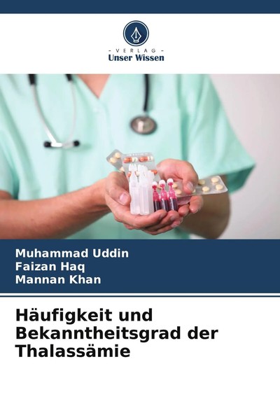 Muhammad Uddin (U. A.) | HäUfigkeit Und Bekanntheitsgrad Der ThalassäMie | Buch-image