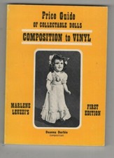 VINTAGE COMPOSITION TO VINYL DOLLS PRICE GUIDE 1973 FIRST EDITION