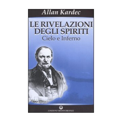 Libri Allan Kardec - Le Rivelazioni Degli Spiriti - Immagine 4