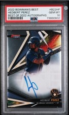 2022 BOWMAN'S BEST AUTO #B22HP HEDBERT PEREZ PSA 10 POP 2 BREWERS