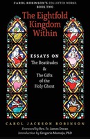 The Eightfold Kingdom Within | Carol Jackson Robinson | Taschenbuch | Englisch