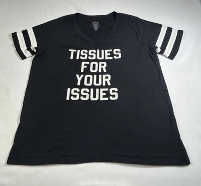 Torrid Graphic T Shirt Womens 1 Black Short Sleeve Tissues For Your Issues Tee