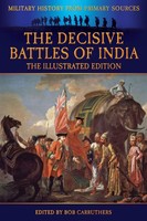 G. B. Malleson | The Decisive Battles Of India - The Illustrated Edition | Buch