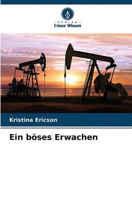 Ein bses Erwachen by Kristina Ericson (German) Paperback Book