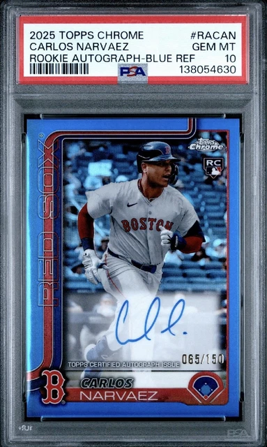 2025 Carlos Narvaez 65/150 Auto Blue Refractor Topps Chrome No.RA-CAN RC, PSA 10