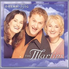 Dream Big - The Martins - CD